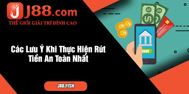 Phải Làm Sao Khi Thực Hiện Rút Tiền 3 Tiếng Chưa Về? 4 Các Lưu Ý Khi Thực Hiện Rút Tiền An Toàn Nhất